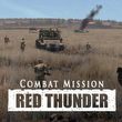 Combat Mission: Red Thunder