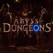 Abyss of Dungeons