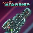 The Last Starship