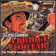 Close Combat II: A Bridge Too Far