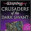 Wizardry 7: Crusaders of the Dark Savant