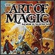 Magic & Mayhem: The Art of Magic