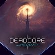 DeadCore Redux