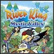 River King: Mystic Valley