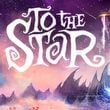 To the Star