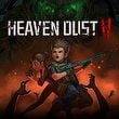 Heaven Dust 2