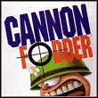 Cannon Fodder