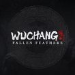 Wuchang: Fallen Feathers