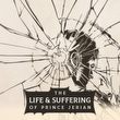 The Life and Suffering of Prince Jerian