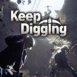 Keep Digging