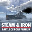 Steam & Iron: Battle of Port Arthur