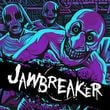 Jawbreaker