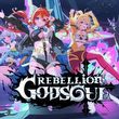 Rebellion Godsoul: Awakening