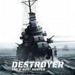 Destroyer: The U-Boat Hunter