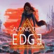 Along the Edge