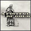 A Fistful Of Gold