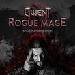 Gwent: Rogue Mage