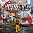 Firefighting Simulator: The Squad