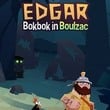 Edgar: Bokbok in Boulzac