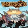 Whiskerwood