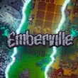 Emberville