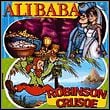 Ali Baba, Robinson Crusoe