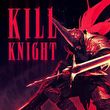 Kill Knight