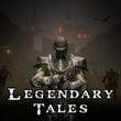 Legendary Tales