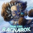 Final Stand: Ragnarok
