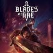 Blades of Fire