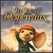 The Tale of Despereaux