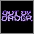 Out of Order