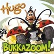 Hugo: Bukkazoom!