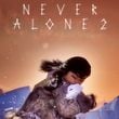 Never Alone 2