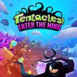 Tentacles: Enter the Mind