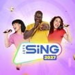 Let's Sing 2027