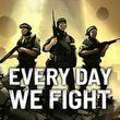Every Day We Fight
