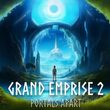 Grand Emprise 2: Portals Apart