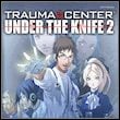 Trauma Center: Under the Knife 2