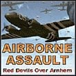 Airborne Assault: Red Devils Over Arnhem