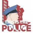 This is the Police