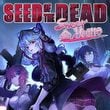 Seed of the Dead: Sweet Home