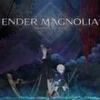 Ender Magnolia: Bloom in the Mist