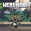 Werewolf Tycoon