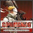 Commando: Steel Disaster