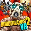 Borderlands 2 VR