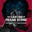 The Casting of Frank Stone