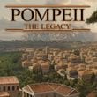 Pompeii: The Legacy