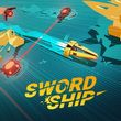 Swordship