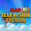 Mad Television Tycoon
